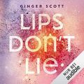 Lips Don't Lie Cover des Buches Lips Don't Lie (ISBN: null)