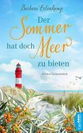 Der Sommer hat doch Meer zu bieten: Küsten-Liebesroman Cover des Buches Der Sommer hat doch Meer zu bieten: Küsten-Liebesroman (ISBN: B08V5JF1Y5)