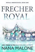 FRECHER ROYAL Cover des Buches FRECHER ROYAL (ISBN: B08XZX73QF)
