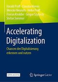 Accelerating Digitalization: Chancen der Digitalisierung erkennen und nutzen Cover des Buches Accelerating Digitalization: Chancen der Digitalisierung erkennen und nutzen (ISBN: B08ZKFLJX7)