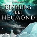 Eisberg bei Neumond Cover des Buches Eisberg bei Neumond (ISBN: B093NM1NKS)