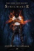 Das Erbe der Macht - Band 28: Sigilmagie Cover des Buches Das Erbe der Macht - Band 28: Sigilmagie (ISBN: B094YD6YTL)