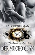 Der Mucho Clan 4: Alessandro und Xavier Cover des Buches Der Mucho Clan 4: Alessandro und Xavier (ISBN: B0968QHZVT)