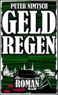 Geldregen: Roman Cover des Buches Geldregen: Roman (ISBN: null)