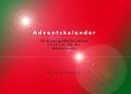 Adventskalender - 24 Erzengelbotschaften: immerwährender Adventskalender - oder 24 EE Botschaften nicht nur für die Adventszeit Cover des Buches Adventskalender - 24 Erzengelbotschaften: immerwährender Adventskalender - oder 24 EE Botschaften nicht nur für die Adventszeit