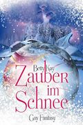Zauber im Schnee Cover des Buches Zauber im Schnee (ISBN: B09JMNF1LH)