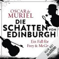 Die Schatten von Edinburgh: Frey und McGray 1 Cover des Buches Die Schatten von Edinburgh: Frey und McGray 1 (ISBN: B09JT34Y22)