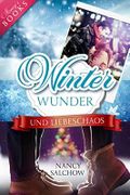 Winterwunder und Liebeschaos Cover des Buches Winterwunder und Liebeschaos (ISBN: B09L6KFQP8)