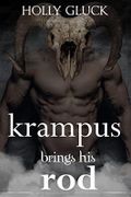 Krampus Brings his Rod: A Monster Christmas Holiday Romance (English Edition) Cover des Buches Krampus Brings his Rod: A Monster Christmas Holiday Romance (English Edition) (ISBN: B09MSC86MV)