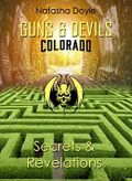 Secrets and Revelations (Guns and Devils Colorado 2) Cover des Buches Secrets and Revelations (Guns and Devils Colorado 2) (ISBN: B09PZGS89C)