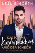 Das schöne Kindermädchen und der Scheich (Die Scheichs von Yeni 1) Cover des Buches Das schöne Kindermädchen und der Scheich (Die Scheichs von Yeni 1) (ISBN: B09QMTN6ZR)