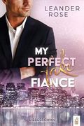 My perfect fake Fiance Cover des Buches My perfect fake Fiance (ISBN: B09VFKJYJ9)