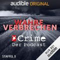 Wahre Verbrechen. Der Stern-Crime-Podcast: Staffel 3 Cover des Buches Wahre Verbrechen. Der Stern-Crime-Podcast: Staffel 3 (ISBN: B09VT9788W)