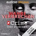 Wahre Verbrechen. Der Stern-Crime-Podcast: Staffel 4 Cover des Buches Wahre Verbrechen. Der Stern-Crime-Podcast: Staffel 4 (ISBN: B09VTKF4CH)