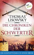 Die Chroniken der Schwerter: Die komplette Saga in einem eBook | Ein High-Fantasy-Epos für Fans von »Dungeons & Dragons« Cover des Buches Die Chroniken der Schwerter: Die komplette Saga in einem eBook | Ein High-Fantasy-Epos für Fans von »Dungeons & Dragons« (ISBN: null)