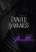 Tainted Darkness Matteo Cover des Buches Tainted Darkness Matteo (ISBN: B09YQ9L7F9)