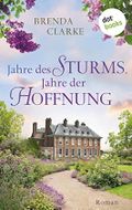 Jahre des Sturms, Jahre der Hoffnung: Roman Cover des Buches Jahre des Sturms, Jahre der Hoffnung: Roman (ISBN: B09Z6ZW61Y)
