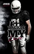 Tackle my Love (Florida Football Love 2) Cover des Buches Tackle my Love (Florida Football Love 2) (ISBN: B0B135Q8LF)