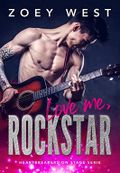 Love me, Rockstar: Ein Rockstar Liebesroman (Heartbreakers on Stage 1) Cover des Buches Love me, Rockstar: Ein Rockstar Liebesroman (Heartbreakers on Stage 1) (ISBN: B0B9BF9RVZ)
