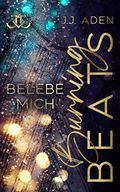 Burning Beats: Belebe mich Cover des Buches Burning Beats: Belebe mich (ISBN: B0BJ7PR52Z)