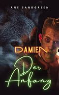 Damien - Der Anfang Cover des Buches Damien - Der Anfang (ISBN: B0BN87NYLV)