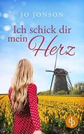 Ich schick dir mein Herz Cover des Buches Ich schick dir mein Herz (ISBN: B0BPHCNLKH)