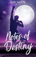Notes Of Destiny Cover des Buches Notes Of Destiny (ISBN: B0BR5X3L9T)