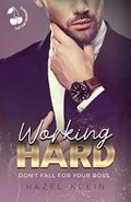 Working Hard: Don't fall for your Boss Cover des Buches Working Hard: Don't fall for your Boss (ISBN: B0BTK4RVW8)