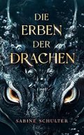 Die Erben der Drachen: Götterfluch Cover des Buches Die Erben der Drachen: Götterfluch (ISBN: B0BV2ZBRWF)