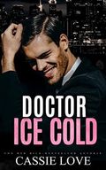 Dr. Ice Cold: Highland Winter Liebesroman Cover des Buches Dr. Ice Cold: Highland Winter Liebesroman (ISBN: B0BVXL5CTD)