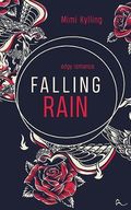 Falling Rain (All The Lies 1) Cover des Buches Falling Rain (All The Lies 1) (ISBN: B0CGJ8JZPP)