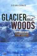 Glacier Woods: Snowflakes Cover des Buches Glacier Woods: Snowflakes (ISBN: null)
