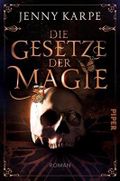 Die Gesetze der Magie: Roman Cover des Buches Die Gesetze der Magie: Roman (ISBN: B0CKWFPBN2)
