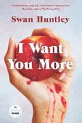 I Want You More: A Novel (English Edition) Cover des Buches I Want You More: A Novel (English Edition) (ISBN: B0CKXTSBR4)