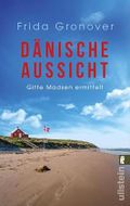 Dänische Aussicht: Gitte Madsen ermittelt | Ein neuer Fall für Bestatterin Gitte Madsen: Für alle Dänemark- und Krimifans (Ein Gitte-Madsen-Krimi 5) Cover des Buches Dänische Aussicht: Gitte Madsen ermittelt | Ein neuer Fall für Bestatterin Gitte Madsen: Für alle Dänemark- und Krimifans (Ein Gitte-Madsen-Krimi 5) (ISBN: B0CL7MBXL5)
