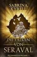 Die Falken von Seraval Cover des Buches Die Falken von Seraval (ISBN: B0CW1C85MT)