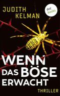 Wenn das Böse erwacht: Thriller Cover des Buches Wenn das Böse erwacht: Thriller (ISBN: B0CWF1FHC1)