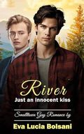 River - Just an innocent kiss Cover des Buches River - Just an innocent kiss (ISBN: B0D1HCBNLJ)