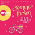 Sommerfarben in der Stadt der Liebe Cover des Buches Sommerfarben in der Stadt der Liebe (ISBN: null)
