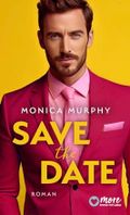 Save the Date (Die Dating Serie 1) Cover des Buches Save the Date (Die Dating Serie 1) (ISBN: B0D5BP5VPF)