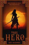 True Hero (Fallen Olympian Book 1) (English Edition) Cover des Buches True Hero (Fallen Olympian Book 1) (English Edition) (ISBN: B0D9TTGPJ8)