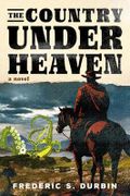 The Country Under Heaven (English Edition) Cover des Buches The Country Under Heaven (English Edition) (ISBN: B0DD3HYV57)