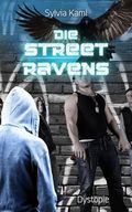 Die Street Ravens Cover des Buches Die Street Ravens (ISBN: B0DJH5DNX9)