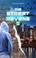 Die Street Ravens 2 Cover des Buches Die Street Ravens 2 (ISBN: B0DJJYRDVG)