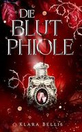 Die Blutphiole: Urban Fantasy mit Vampiren Cover des Buches Die Blutphiole: Urban Fantasy mit Vampiren (ISBN: B0DMKR64Q9)