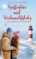 Küstenbär und Weihnachtskeks: Die kleine Bäckerei am Tromper Wiek (Berliner Weihnachten 6) Cover des Buches Küstenbär und Weihnachtskeks: Die kleine Bäckerei am Tromper Wiek (Berliner Weihnachten 6) (ISBN: B0DNSV7K92)