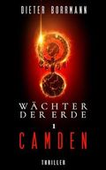 Wächter der Erde: Camden (Teil 1) Cover des Buches Wächter der Erde: Camden (Teil 1) (ISBN: B0DQJSZDB2)