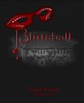 Blutsball Cover des Buches Blutsball (ISBN: 9783730931455)