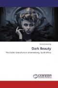 Dark Beauty Cover des Buches Dark Beauty (ISBN: 9783659285202)