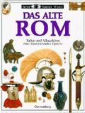 Das Alte Rom. Kultur und Alltagsleben einer faszinierenden Epoche Cover des Buches Das Alte Rom. Kultur und Alltagsleben einer faszinierenden Epoche (ISBN: 9783806744224)